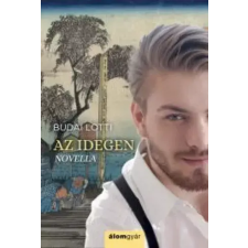 Álomgyár. Az idegen egyéb e-könyv
