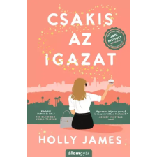 Álomgyár. Csakis az igazat egyéb e-könyv
