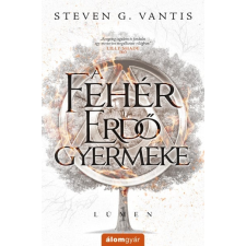 Álomgyár Kiadó A Fehér Erdő Gyermeke regény