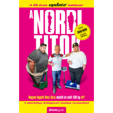 Álomgyár Kiadó A Norbi titok életmód, egészség