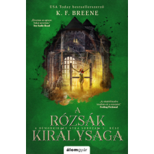 Álomgyár Kiadó A rózsák királysága - A Démonkirály átka 3. regény