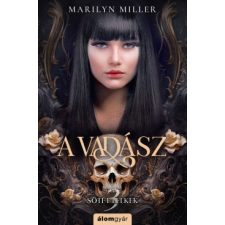 Álomgyár Kiadó A vadász regény