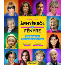 Álomgyár Kiadó Árnyékból a fényre egyéb könyv