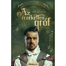 Álomgyár Kiadó Az érzéketlen gróf irodalom