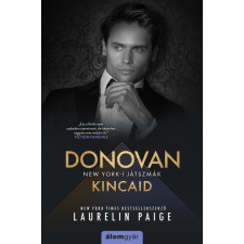 Álomgyár Kiadó Donovan Kincaid - Laurelin Paige regény