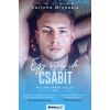Álomgyár Kiadó Egy érzés ide csábít