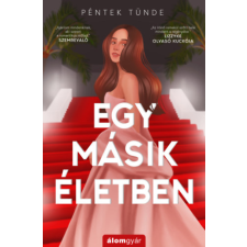 Álomgyár Kiadó Egy másik életben regény