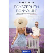 Álomgyár Kiadó Egyszerűen bonyolult - Perzselő románc Provence-ban 1. regény