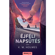 Álomgyár Kiadó Éjféli napsütés regény