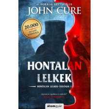 Álomgyár Kiadó Hontalan lelkek - Hontalan lelkek-trilógia I. regény