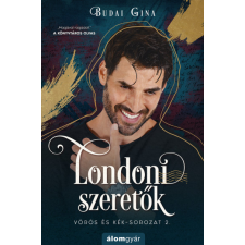 Álomgyár Kiadó Londoni szeretők regény