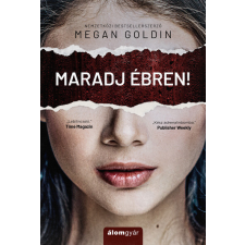 Álomgyár Kiadó Maradj ébren! regény