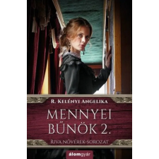 Álomgyár Kiadó Mennyei bűnök 2. - Riva nővérek-sorozat regény