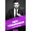 Álomgyár Kiadó Nem tündérmese