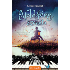 Álomgyár Kiadó Stella Albright - Holdfény szonáta regény