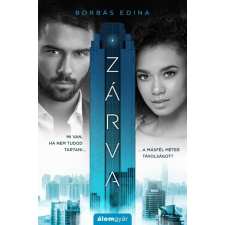 Álomgyár Kiadó Zárva regény