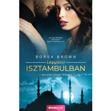Álomgyár. Légy(ott) Isztambulban regény