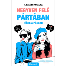 Álomgyár. Negyven felé pártában (újrakiadás) egyéb e-könyv