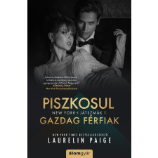 Álomgyár. Piszkosul gazdag férfiak regény