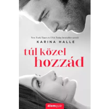Álomgyár. Túl közel hozzád egyéb e-könyv