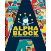  Alphablock (An Abrams Block Book) – Christopher Franceschelli