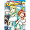 Alphapolis Possibly the Greatest Alchemist of All Time, Vol 2 | V02