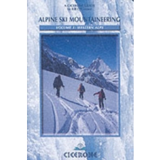  Alpine Ski Mountaineering Vol 1 - Western Alps – Bill O'Connor idegen nyelvű könyv