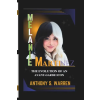 Amazon Digital Services LLC - Kdp Melanie Martinez | ANTHONY S. WARREN