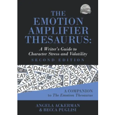 Amazon Digital Services LLC - Kdp The Emotion Amplifier Thesaurus | Becca Puglisi egyéb könyv