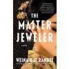Amazon Publishing The Master Jeweler | RANDEL WEINA DAI