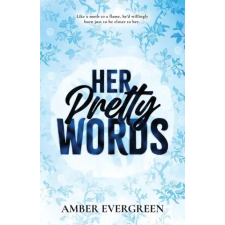 Amber Evergreen Her Pretty Words | Amber Evergreen egyéb könyv