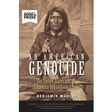  American Genocide – Benjamin Madley idegen nyelvű könyv