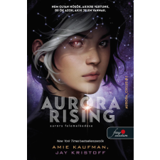 Amie Kaufman - Aurora Rising - Aurora felemelkedése (Aurora-ciklus 1.) egyéb könyv