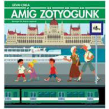  Amíg zötyögünk gyermek- és ifjúsági könyv