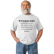  Amit a feleségem mond - Férfi Póló