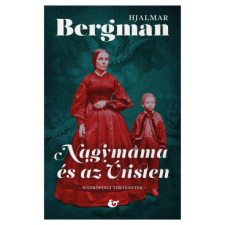 &amp; kiadó Nagymama és az Úristen regény