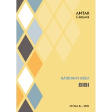 AMTAK Bt. Bibi szépirodalom