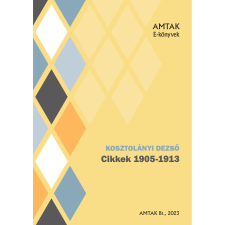 AMTAK Bt. Cikkek 1905-1913 szépirodalom
