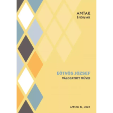 AMTAK Bt. Eötvös József válogatott regényei egyéb e-könyv