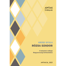 AMTAK Bt. Rózsa Sándor szépirodalom