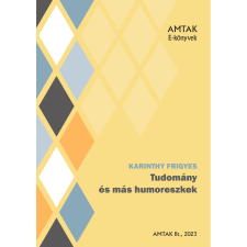 AMTAK Bt. Tudomány és más humoreszkek szépirodalom