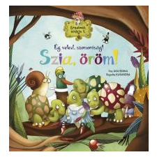 Ana Serna Vara Érzelmek erdeje 1. - Ég veled, szomorúság! Szia, öröm! gyermek- és ifjúsági könyv
