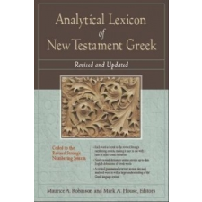  Analytical Lexicon of New Testament Greek – Maurice A. Robinson,Mark A. House idegen nyelvű könyv
