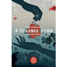 Anassa Könyvek A Strange Hymn – A Szirén Éneke regény