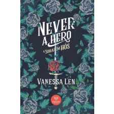 Anassa Könyvek Never A Hero – Sohasem hős egyéb e-könyv