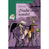 Anaya ¡Nadie es un zombi! – JORDI FOLCK (Puha kötésű)