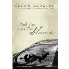  And Then There Was Silence – Susan a Rodgers idegen nyelvű könyv