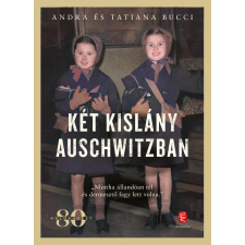 Andra Bucci, Titiana Bucci - Két kislány Auschwitzban regény