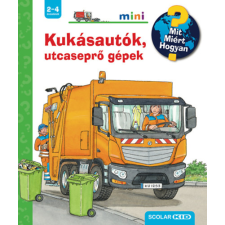 Andrea Erne - Kukásautók, utcaseprő gépek - Mit? Miért? Hogyan? Mini 57. gyermek- és ifjúsági könyv