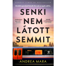 Andrea Mara - Senki nem látott semmit egyéb könyv